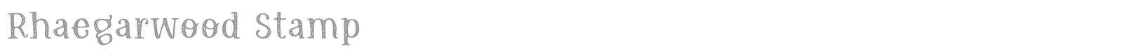 Rhaegarwood Stamp font preview
